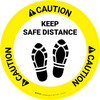 Caution: Keep Safe Distance Shoe Prints Circular - Floor Sign Caution: Keep Safe Distance Shoe Prints Circular - Floor Sign