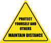 Protect Yourself And Others Maintain Distance Triangle - Floor Sign Protect Yourself And Others Maintain Distance Triangle - Floor Sign