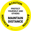 Caution: Protect Yourself And Others Maintain Distance Circular - Floor Sign