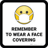 Remember To Use Face Covering with Emoji Square - Floor Sign Remember To Use Face Covering with Emoji Square - Floor Sign