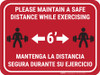 Maintain Safe Distance While Exercising Bilingual Red - Rectangular - Floor Sign Maintain Safe Distance While Exercising Bilingual Red - Rectangular - Floor Sign