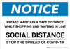 Notice: Please Maintain a Safe Social Distance ANSI Landscape - Wall Sign