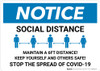 Notice: Stay 6FT Apart Stop the Spread ANSI Landscape - Wall Sign