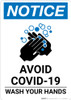 Notice: Avoid COVID-19 Wash Your Hands ANSI Portrait - Wall Sign