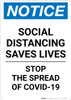 Notice: Social Distancing Saves Lives Stop COVID-19 ANSI Portrait - Wall Sign Notice: Social Distancing Saves Lives Stop COVID-19 ANSI Portrait - Wall Sign