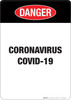 Danger: Coronavirus Covid-19 - Wall Sign Danger: Coronavirus Covid-19 - Wall Sign