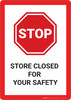 Stop: Store Closed For Your Safety - Wall Sign Stop: Store Closed For Your Safety - Wall Sign