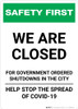 Safety First: We Are Closed For Government Ordered Shutdowns Portrait - Wall Sign