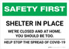 Safety First: Shelter In Place - We Are Closed and At Home Landscape - Wall Sign Safety First: Shelter In Place - We Are Closed and At Home Landscape - Wall Sign