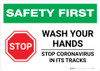 Safety First: STOP - Wash Your Hands - Stop Coronavirus Landscape - Wall Sign