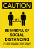 Caution: Be Mindful of Social Distancing with Icon Portrait - Wall Sign