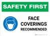 Safety First: Face Coverings Recommended with Icon Landscape - Wall Sign
