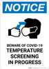 Notice: Beware Of COVID-19 Temperature Screening with Icon Portrait - Wall Sign
