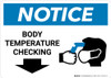 Notice: Body Temperature Checking Down with Icon Landscape - Wall Sign Notice: Body Temperature Checking Down with Icon Landscape - Wall Sign