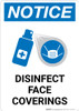 Notice: Disinfect Face Coverings with Icon Portrait - Wall Sign