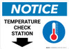 Notice: Temperature Check Station Down with Icon Landscape - Wall Sign