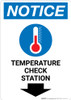 Notice: Temperature Check Station Down with Icon Portrait - Wall Sign