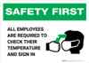 Safety First: All Employees Are Required To Check Temperature with Icon Landscape - Wall Sign Safety First: All Employees Are Required To Check Temperature with Icon Landscape - Wall Sign