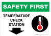 Safety First: Temperature Check Station Down with Icon Landscape - Wall Sign Safety First: Temperature Check Station Down with Icon Landscape - Wall Sign