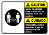 Caution: Work Together Keep 6ft. Bilingual with Icon ANSI Landscape - Wall Sign Caution: Work Together Keep 6ft. Bilingual with Icon ANSI Landscape - Wall Sign