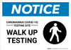 Notice: Coronavirus Testing Site Walk Up Testing with Icon Landscape - Wall Sign