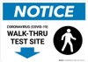 Notice: Coronavirus Walk-Thru Test Site Down with Icon Landscape - Wall Sign