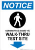 Notice: Coronavirus Walk-Thru Test Site Down with Icon Portrait - Wall Sign