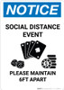 Notice: Social Distance Event - Please Maintain 6Ft Apart Portrait - Wall Sign Notice: Social Distance Event - Please Maintain 6Ft Apart Portrait - Wall Sign