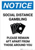 Notice: Social Distance Gambling - Please Remain 6Ft Apart Portrait - Wall Sign Notice: Social Distance Gambling - Please Remain 6Ft Apart Portrait - Wall Sign