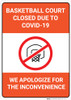 Basketball Court Closed Due to COVID-19 - We Apologize - Wall Sign Basketball Court Closed Due to COVID-19 - We Apologize - Wall Sign