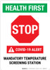 Health First: Stop - Mandatory Temp Screening Portrait - Wall Sign Health First: Stop - Mandatory Temp Screening Portrait - Wall Sign