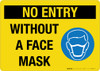 No Entry Without A Face Mask Landscape - Wall Sign No Entry Without A Face Mask Landscape - Wall Sign
