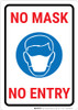 No Mask - No Entry Landscape - Wall Sign No Mask - No Entry Landscape - Wall Sign
