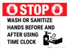 Stop - Wash Or Sanitize When Using Time Clock Landscape - Wall Sign Stop - Wash Or Sanitize When Using Time Clock Landscape - Wall Sign