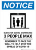 Notice: Elevator Social Distancing 3 People Max Portrait - Wall Sign Notice: Elevator Social Distancing 3 People Max Portrait - Wall Sign