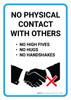 No Physical Contact With Others with Icon Portrait - Wall Sign No Physical Contact With Others with Icon Portrait - Wall Sign