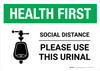 Health First: Social Distance Please Use This Urinal with Icon Landscape - Wall Sign Health First: Social Distance Please Use This Urinal with Icon Landscape - Wall Sign