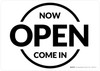 Now Open Come In Circle Landscape - Wall Sign