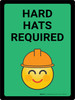 Hard Hats Required with Emoji Green Portrait - Wall Sign Hard Hats Required with Emoji Green Portrait - Wall Sign