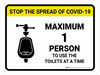 Stop The Spread COVID-19 Max 1 Person To Use Toilets with Icon Landscape - Wall Sign