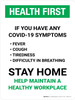 Health First: If You Have COVID-19 Symptoms Stay Home Portrait - Wall Sign Health First: If You Have COVID-19 Symptoms Stay Home Portrait - Wall Sign