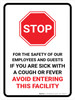 Stop If You Are Sick Avoid Entering with Icon Portrait - Wall Sign