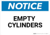 Notice: Empty Cylinders - Wall Sign Notice: Empty Cylinders - Wall Sign