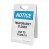 Notice: Temporarily Closed Due To Coronavirus - A-Frame Sign Notice: Temporarily Closed Due To Coronavirus - A-Frame Sign