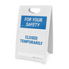 For Your Safety: Closed Temporarily - A-Frame Sign For Your Safety: Closed Temporarily - A-Frame Sign