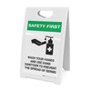 Safety First: Wash Hands & Use Hand Sanitizer Portrait - A-Frame Sign Safety First: Wash Hands & Use Hand Sanitizer Portrait - A-Frame Sign