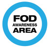 FOD Awareness Area Type A (Floor Sign) FOD Awareness Area Type A (Floor Sign)
