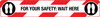 For Your Safety: Wait Here Feet Icon - Social Distancing Strip