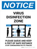 Notice: Virus Disinfection Zone with Icon Portrait - Wall Sign