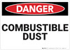 Danger: Combustible Dust - Wall Sign
